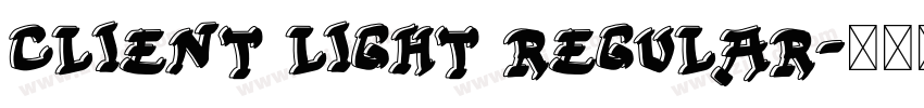 Client Light Regular字体转换